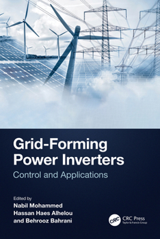 Paperback Grid-Forming Power Inverters: Control and Applications Book