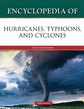 Paperback Encyclopedia of Hurricanes, Typhoons, and Cyclones, Third Edition Book