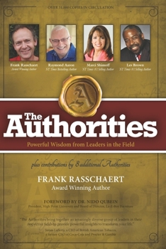 Paperback The Authorities - Frank Rasschaert: Powerful Wisdom from Leaders in the Field Book