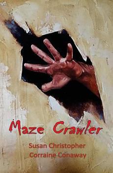 Paperback Maze Crawler: A Family in Crisis Book