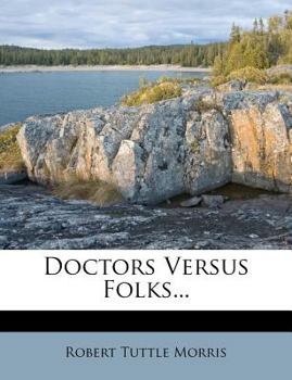 Paperback Doctors Versus Folks... Book