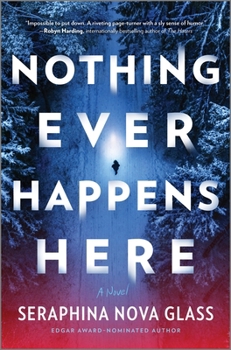 Hardcover Nothing Ever Happens Here Book