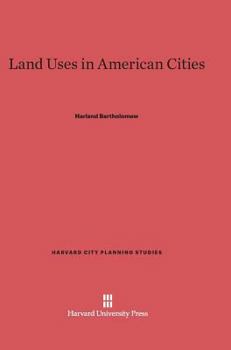 Hardcover Land Uses in American Cities Book
