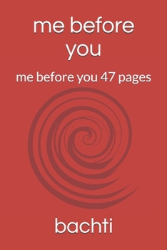 Paperback me before you: me before you 47 pages Book