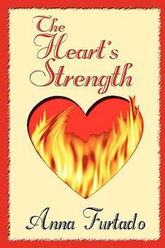 The Heart's Strength - Book #2 of the Briarcrest Chronicles