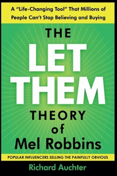 The Let Them Theory of Mel Robbins