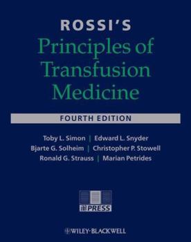 Hardcover Rossi's Principles of Transfusion Medicine [With 2 CDROMs] Book