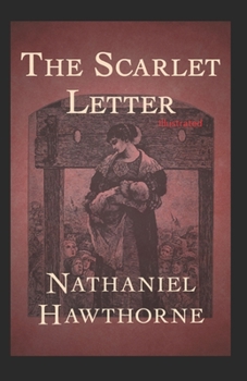 Paperback The Scarlet Letter Illustrated Book