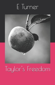 Paperback Taylor's Freedom Book