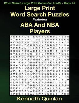 Paperback Large Print Word Search Puzzles Featuring ABA And NBA Players [Large Print] Book
