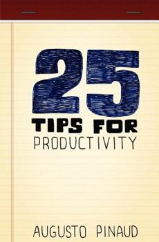 Paperback 25 Tips for Productivity Book