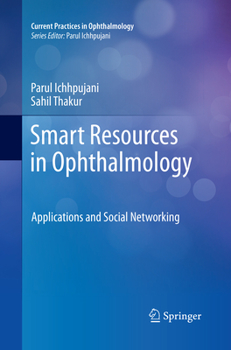 Smart Resources in Ophthalmology: Applications and Social Networking