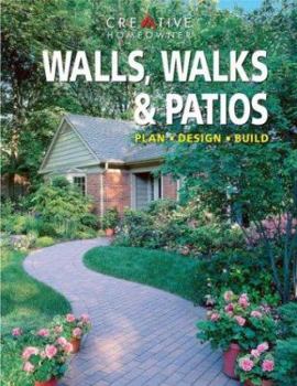Paperback Walls, Walks & Patios: Plan, Design, Build Book