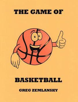 Paperback The Game Of Basketball Book