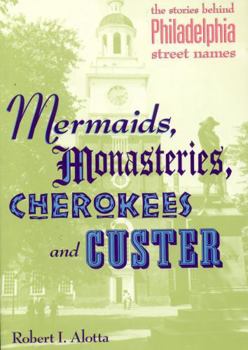 Paperback Mermaids, Monasteries, Cherokees and Custer Book