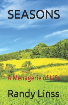 Paperback Seasons: A Menagerie of Life Book