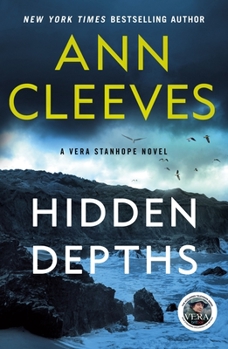 Hidden Depths - Book #3 of the Vera Stanhope