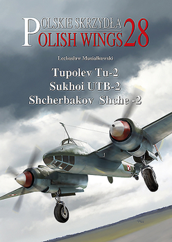 Paperback Tupolev Tu-2, Sukhoi Utb-2, Shcherbakov Shche-2 Book