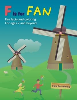 Paperback F is for Fan: Fan facts and coloring for ages 2 and beyond Book