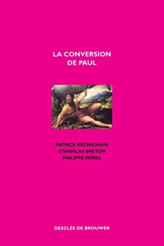 Paperback La conversion de Paul [French] Book