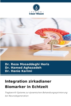 Integration zirkadianer Biomarker in Echtzeit (German Edition)