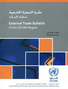 External Trade Bulletin Of The ESCHWA Region: Issue #20