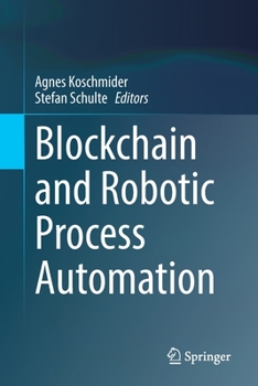 Paperback Blockchain and Robotic Process Automation Book