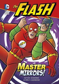 Library Binding The Flash: Master of Mirrors! Book