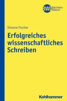 Paperback Erfolgreiches Wissenschaftliches Schreiben [German] Book