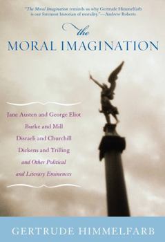 Paperback The Moral Imagination: From Edmund Burke to Lionel Trilling Book