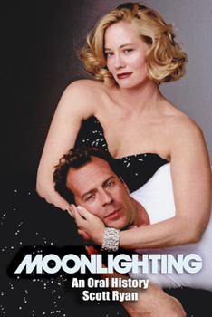 Paperback Moonlighting: An Oral History Book