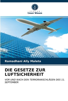 Paperback Die Gesetze Zur Luftsicherheit [German] Book