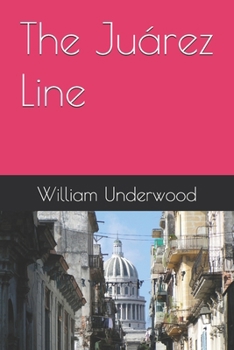 Paperback The Juarez Line Book