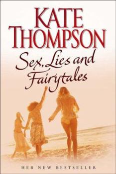 Paperback Sex, Lies And Fairytales Book