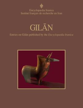 Hardcover Gilan: Entries on Gilan Published by the Encyclopaedia Iranica Book