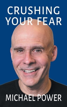 Paperback Crushing Your Fear Book