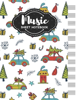 Music Sheet Notebook: Blank Staff Manuscript Paper with New Year Themed Cover Design