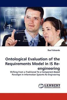 Paperback Ontological Evaluation of the Requirements Model in IS Re-engineering Book