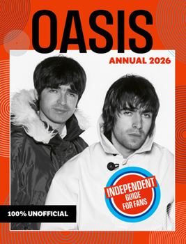 Hardcover 100% Unofficial: Oasis Annual 2026 Book