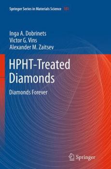 Paperback Hpht-Treated Diamonds: Diamonds Forever Book