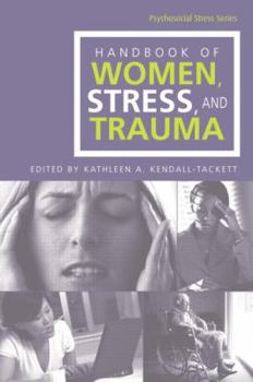 Paperback Handbook of Women, Stress and Trauma Book