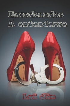 Paperback Encadenados a entenderse [Spanish] Book