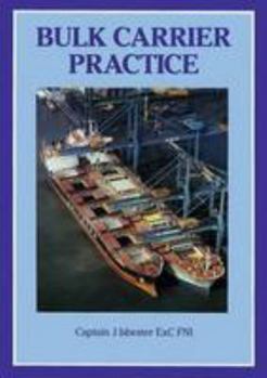 Hardcover Bulk Carrier Practice: A Practical Guide Book