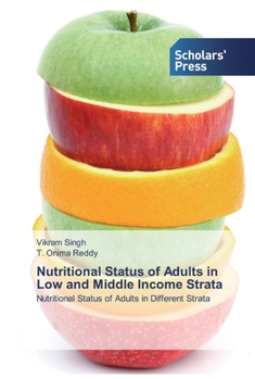 Paperback Nutritional Status of Adults in Low and Middle Income Strata Book