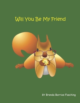 Paperback Will You Be My Friend? Book