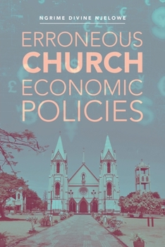 Paperback Erroneous Church Economic Policies Book