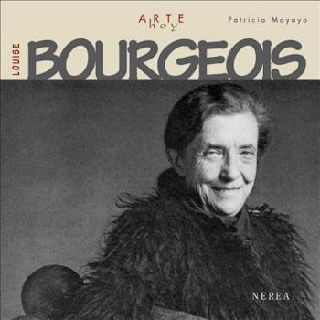 Paperback Louise Bourgeois (Arte hoy) (Spanish Edition) [Spanish] Book