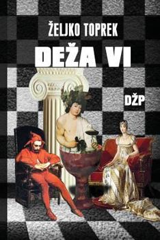 Paperback Deza VI [Bosnian] Book