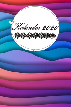 Paperback Kalender 2020: SCH?NE GESCHENKIDEE // Weihnachten // Taschenkalender zum ausf?llen 150 Seiten // 6x9 (15,20cm x 22,80cm) Wundersch?ne [German] Book