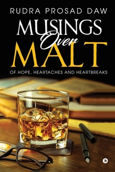 Paperback Musings over Malt: Of Hopes, Heartaches and Heartbreaks Book